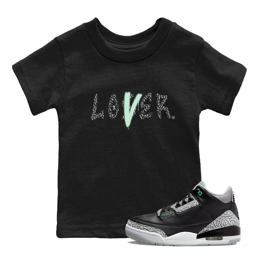 3s Green Glow shirt to match jordans Loser Lover sneaker tees Air Jordan 3 Retro Green Glow SNRT sneaker release tees baby toddler Black 1 cotton Shirt