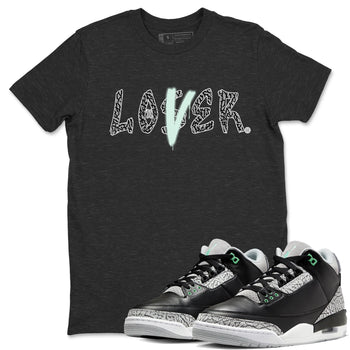 3s Green Glow shirt to match jordans Loser Lover sneaker tees Air Jordan 3 Retro Green Glow SNRT Sneaker Release Tees unisex cotton Charcoal Heather 1 crew neck shirt