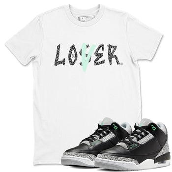 3s Green Glow shirt to match jordans Loser Lover sneaker tees Air Jordan 3 Retro Green Glow SNRT Sneaker Release Tees unisex cotton White 1 crew neck shirt