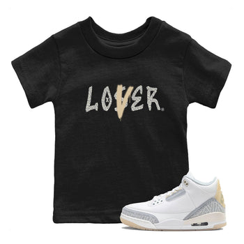 Air Jordan 3 Craft Ivory shirt to match jordans Loser Lover sneaker tees 3s Ivory SNRT sneaker release tees baby toddler Black 1 cotton Shirt