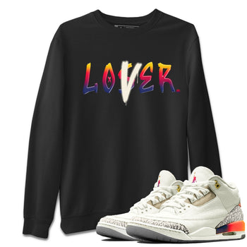 Air Jordan 3 X J Balvin shirt to match jordans Loser Lover sneaker tees Air Jordan 3 X J Balvin SNRT Sneaker Release Tees LGBT Pride T-Shirt Unisex Black 1 T-Shirt