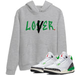 Air Jordan 3 Lucky Green Sneaker Match Tees Loser Lover Sneaker Tees Jordan 3 Retro Lucky Green Sneaker Release Tees Unisex Shirts Heather Grey 1