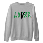 Air Jordan 3 Lucky Green Sneaker Match Tees Loser Lover Sneaker Tees Jordan 3 Retro Lucky Green Sneaker Release Tees Unisex Shirts Heather Grey 2