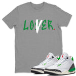 Air Jordan 3 Lucky Green Sneaker Match Tees Loser Lover Sneaker Tees Jordan 3 Retro Lucky Green Sneaker Release Tees Unisex Shirts Heather Grey 1