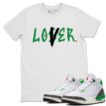 Air Jordan 3 Lucky Green Sneaker Match Tees Loser Lover Sneaker Tees Jordan 3 Retro Lucky Green Sneaker Release Tees Unisex Shirts White 1