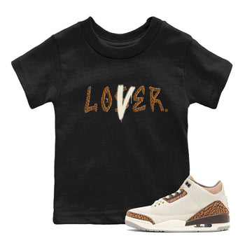 Air Jordan 3 Palomino shirt to match jordans Loser Lover sneaker tees Jordan 3 Retro Palomino SNRT Sneaker Release Tees Baby Toddler Black 1 T-Shirt