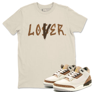 Air Jordan 3 Palomino shirt to match jordans Loser Lover sneaker tees Jordan 3 Retro Palomino SNRT Sneaker Release Tees Unisex Natural 1 T-Shirt