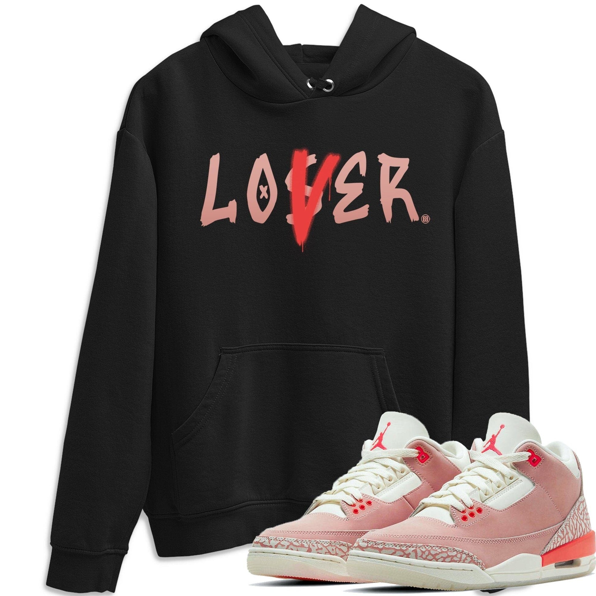 Jordan 3 Rust Pink Sneaker Match Tees Loser Lover Sneaker Tees Jordan 3 Rust Pink Sneaker Release Tees Unisex Shirts