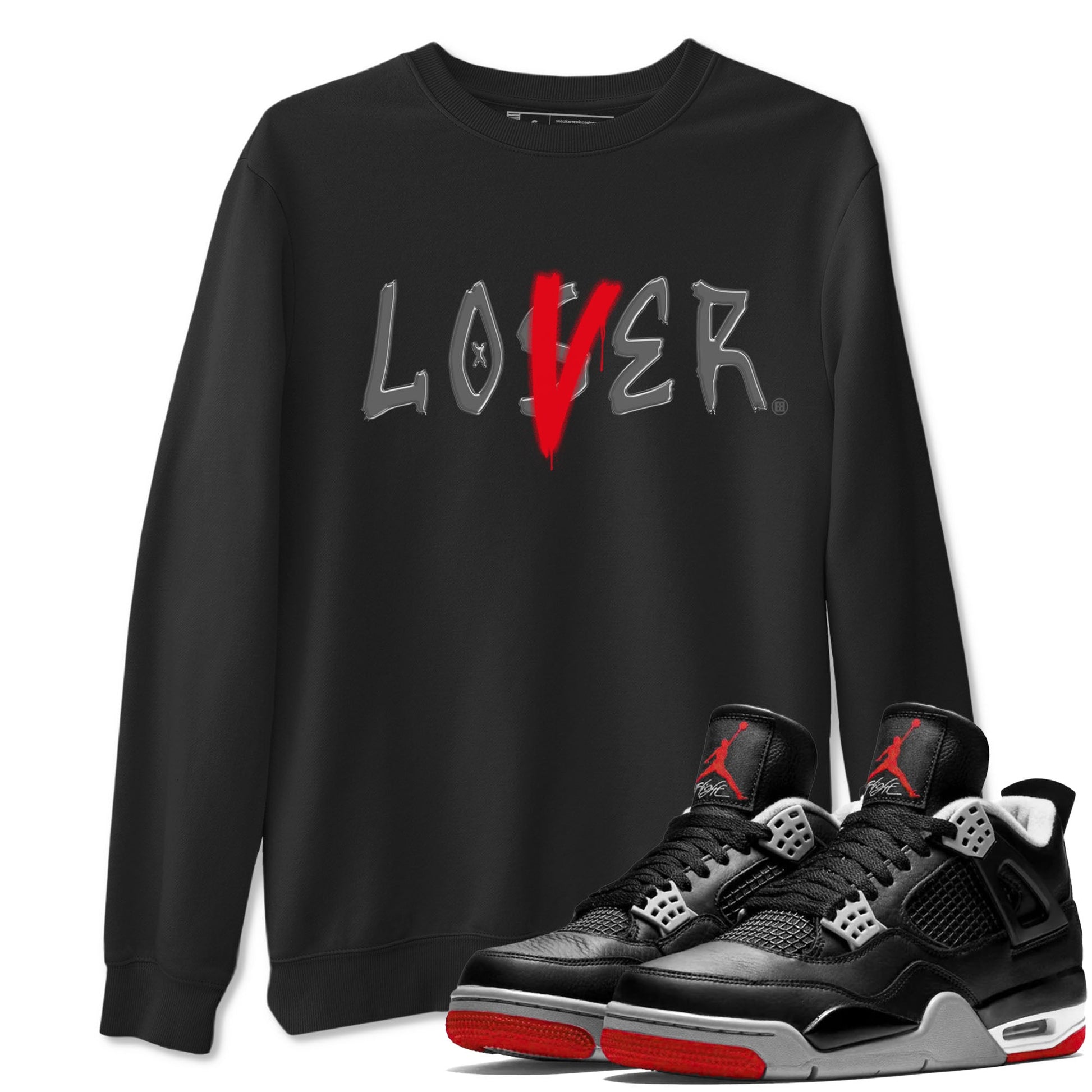 Air Jordan 4 Bred Reimagined shirt to match jordans Loser Lover sneaker tees 4s Bred Reimagined SNRT Sneaker Release Tees unisex cotton Black 1 crew neck shirt