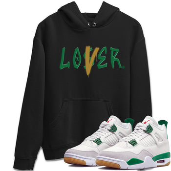 Jordan 4 Pine Green SB Sneaker Match Tees Loser Lover Sneaker Tees Nike SB x Jordan 4 Pine Green Sneaker Tees Sneaker Release Shirts Unisex Shirts Black 1