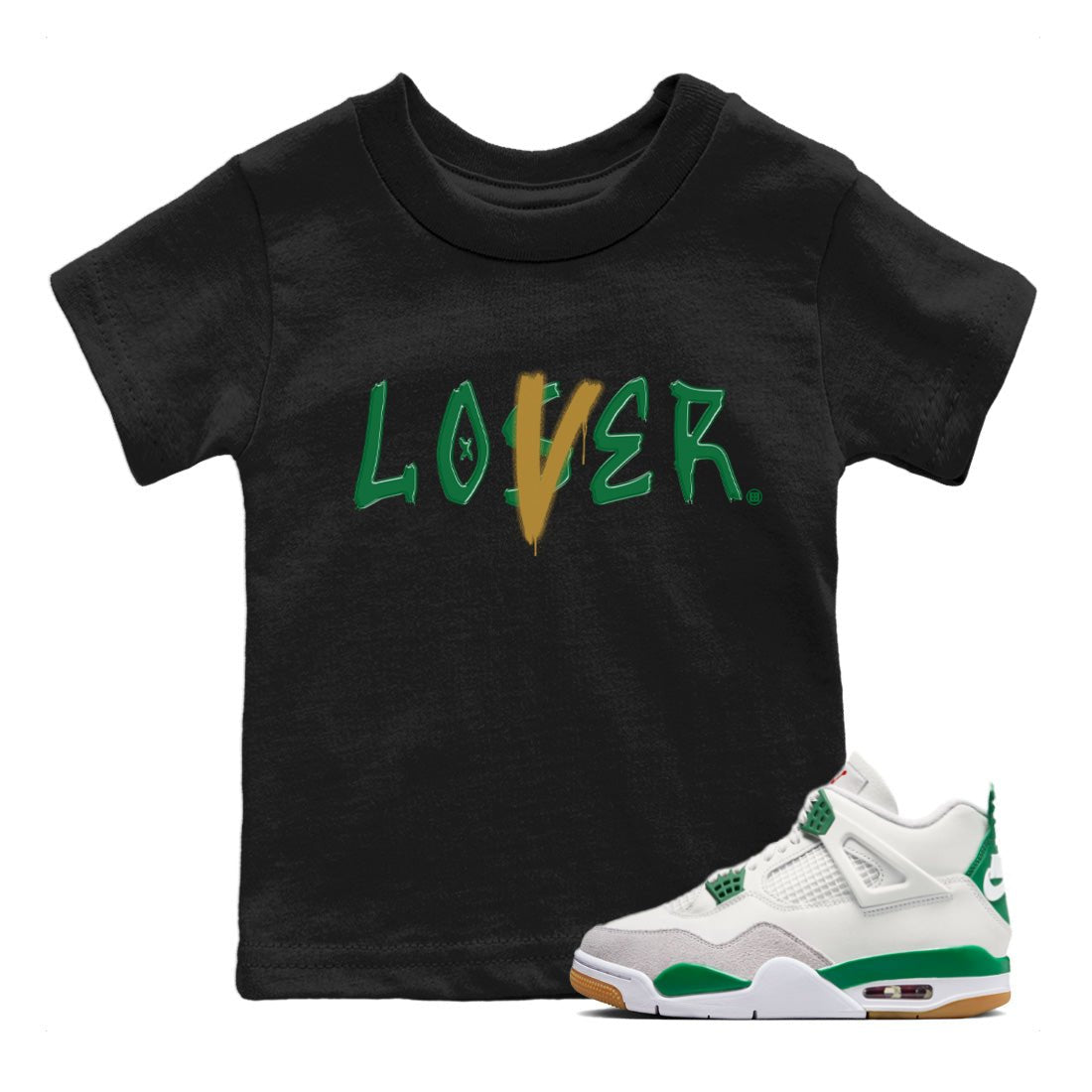 Air Jordan 4 Pine Green Sneaker Match Tees Loser Lover Sneaker Tees Nike SB x Jordan 4 Pine Green Sneaker Release Tees Kids Shirts Black 1