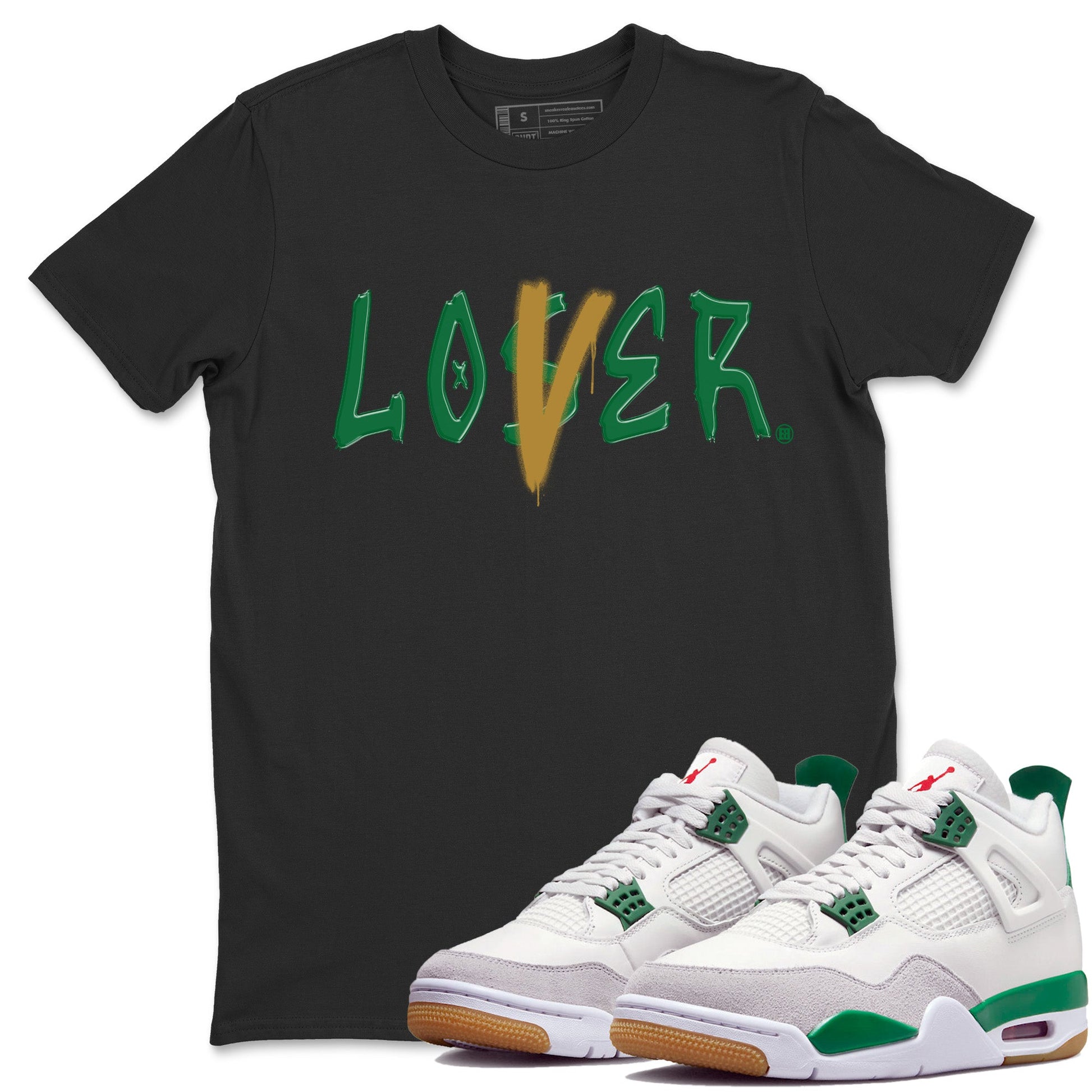 Air Jordan 4 Pine Green Sneaker Match Tees Loser Lover Sneaker Tees Nike SB x Jordan 4 Pine Green Sneaker Release Tees Unisex Shirts Black 1