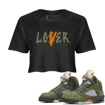 5s Olive shirt to match jordans Loser Lover sneaker tees Air Jordan 5 Olive SNRT Sneaker Release Tees Black 1 crop length shirt