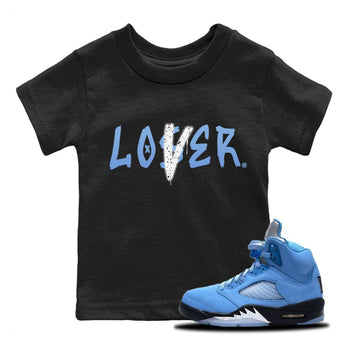 Jordan 5 UNC Sneaker Match Tees Loser Lover Sneaker Tees Jordan 5 UNC Sneaker Release Tees Kids Shirts