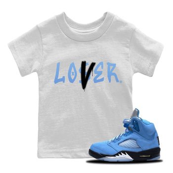 Jordan 5 UNC Sneaker Match Tees Loser Lover Sneaker Tees Jordan 5 UNC Sneaker Release Tees Kids Shirts