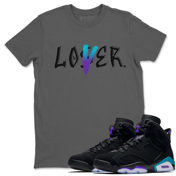 AJ6 Aqua Sneaker Match Tees Loser Lover Sneaker Tees Air Jordan 6 Aqua SNRT Sneaker Release Tees Unisex Shirts Cool Grey 1