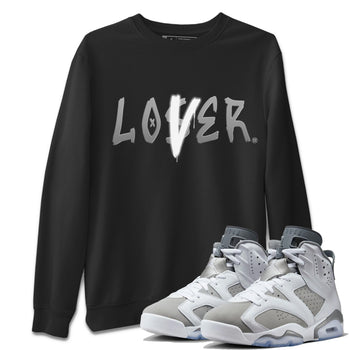 Jordan 6 Cool Grey Sneaker Match Tees Loser Lover Sneaker Tees Jordan 6 Cool Grey Sneaker Release Tees Unisex Shirts
