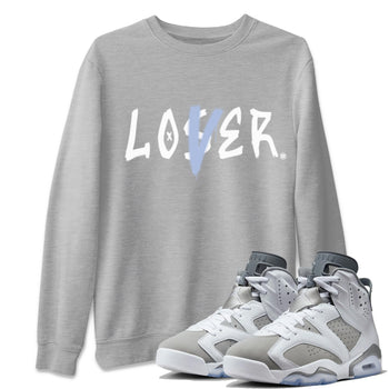 Jordan 6 Cool Grey Sneaker Match Tees Loser Lover Sneaker Tees Jordan 6 Cool Grey Sneaker Release Tees Unisex Shirts