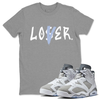 Jordan 6 Cool Grey Sneaker Match Tees Loser Lover Sneaker Tees Jordan 6 Cool Grey Sneaker Release Tees Unisex Shirts