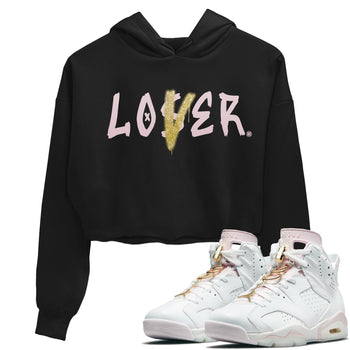 Jordan 6 Gold Hoops Sneaker Match Tees Loser Lover Sneaker Tees Jordan 6 Gold Hoops Sneaker Release Tees Women's Shirts