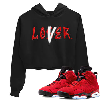 Air Jordan 6 Toro Bravo Sneaker Match Tees Loser Lover Sneaker Tees AJ6 Toro Bravo Shirt Women's Shirts Black 1