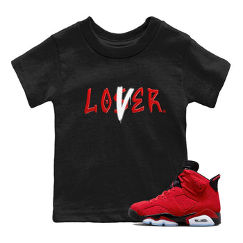 Air Jordan 6 Toro Bravo Sneaker Match Tees Loser Lover Sneaker Tees AJ6 Toro Bravo Shirt Kids Shirts Black 1