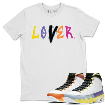 Jordan 9 Change The World Sneaker Match Tees Loser Lover Sneaker Tees Jordan 9 Change The World Sneaker Release Tees Unisex Shirts