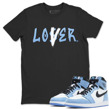 Jordan 1 University Blue Sneaker Match Tees Loser Lover Sneaker Tees Jordan 1 University Blue Sneaker Release Tees Unisex Shirts