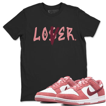 Dunks Valentine's Day shirt to match jordans Special Valentine Day Clothes jordans Loser Lover sneaker tees Dunk Valentine's Day SNRT Sneaker Release Tees unisex cotton Black 1 crew neck shirt