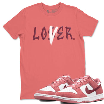 Dunks Valentine's Day shirt to match jordans Special Valentine Day Clothes jordans Loser Lover sneaker tees Dunk Valentine's Day SNRT Sneaker Release Tees unisex cotton Coral 1 crew neck shirt