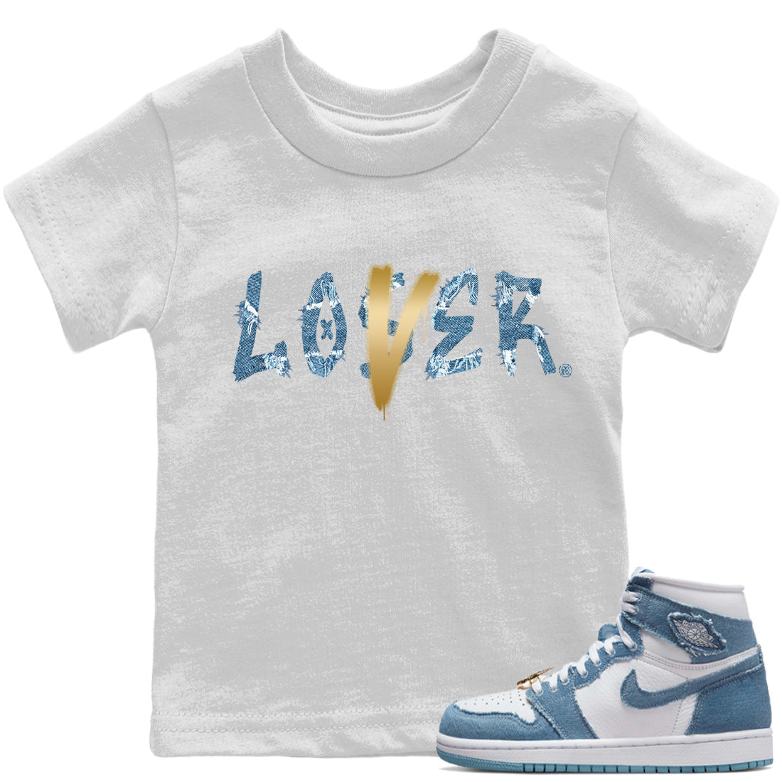 Jordan 1 Denim Sneaker Match Tees Loser Lover Sneaker Tees Jordan 1 Denim Sneaker Release Tees Kids Shirts