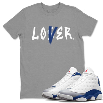 Jordan 13 French Blue Sneaker Match Tees Loser Lover Sneaker Tees Jordan 13 French Blue Sneaker Release Tees Unisex Shirts