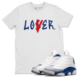 Jordan 13 French Blue Sneaker Match Tees Loser Lover Sneaker Tees Jordan 13 French Blue Sneaker Release Tees Unisex Shirts