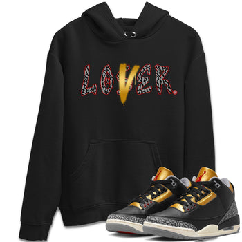 Jordan 3 Black Gold Sneaker Match Tees Loser Lover Sneaker Tees Jordan 3 Black Gold Sneaker Release Tees Unisex Shirts