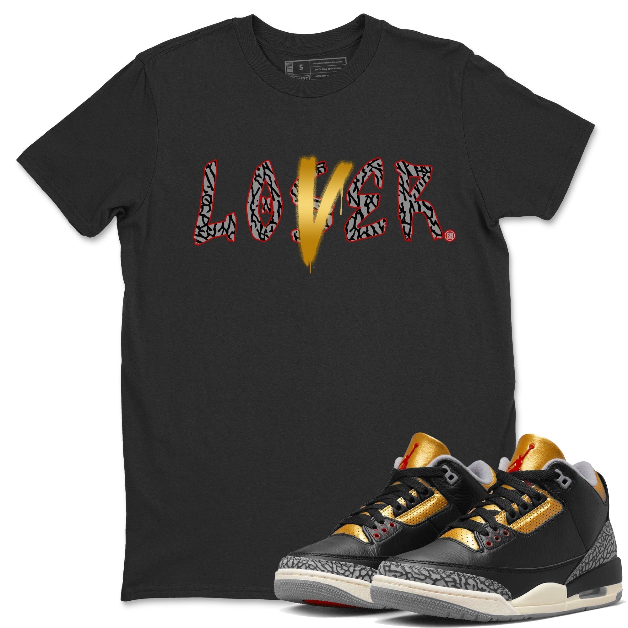 Jordan 3 Black Gold Sneaker Match Tees Loser Lover Sneaker Tees Jordan 3 Black Gold Sneaker Release Tees Unisex Shirts