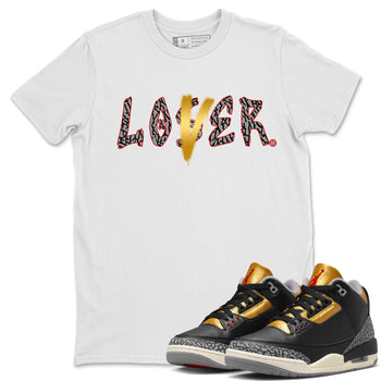 Jordan 3 Black Gold Sneaker Match Tees Loser Lover Sneaker Tees Jordan 3 Black Gold Sneaker Release Tees Unisex Shirts