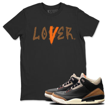 Jordan 3 Desert Elephant Sneaker Match Tees Loser Lover Sneaker Tees Jordan 3 Desert Elephant Sneaker Release Tees Unisex Shirts