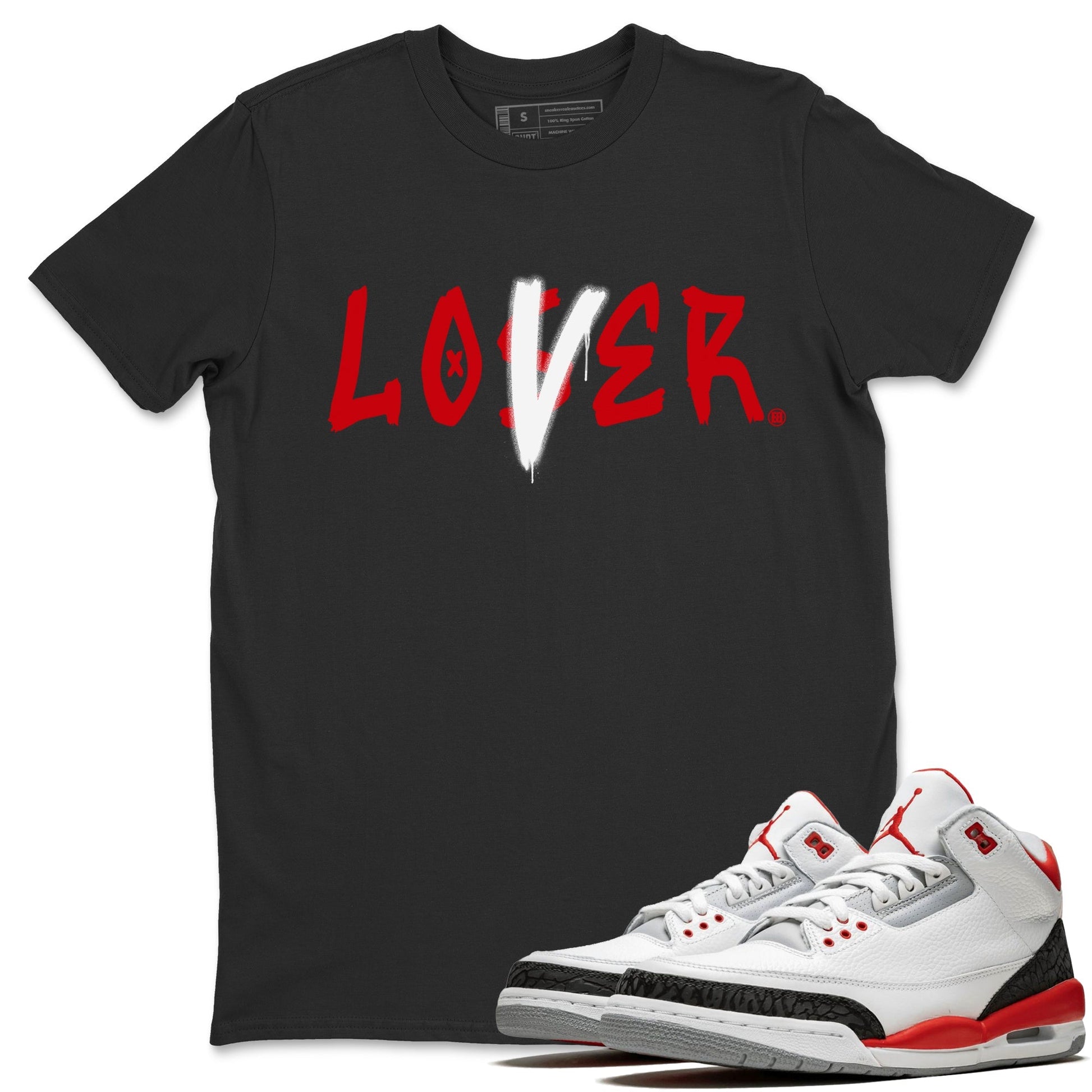 Jordan 3 Fire Red Sneaker Match Tees Loser Lover Sneaker Tees Jordan 3 Fire Red Sneaker Release Tees Unisex Shirts
