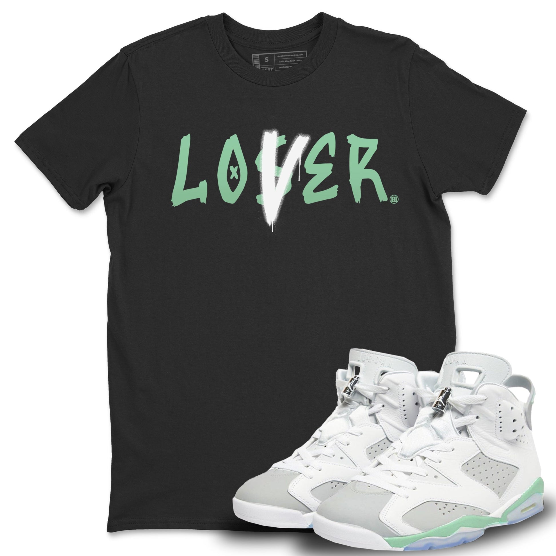 Jordan 6 Mint Foam Sneaker Match Tees Loser Lover Sneaker Tees Jordan 6 Mint Foam Sneaker Release Tees Unisex Shirts