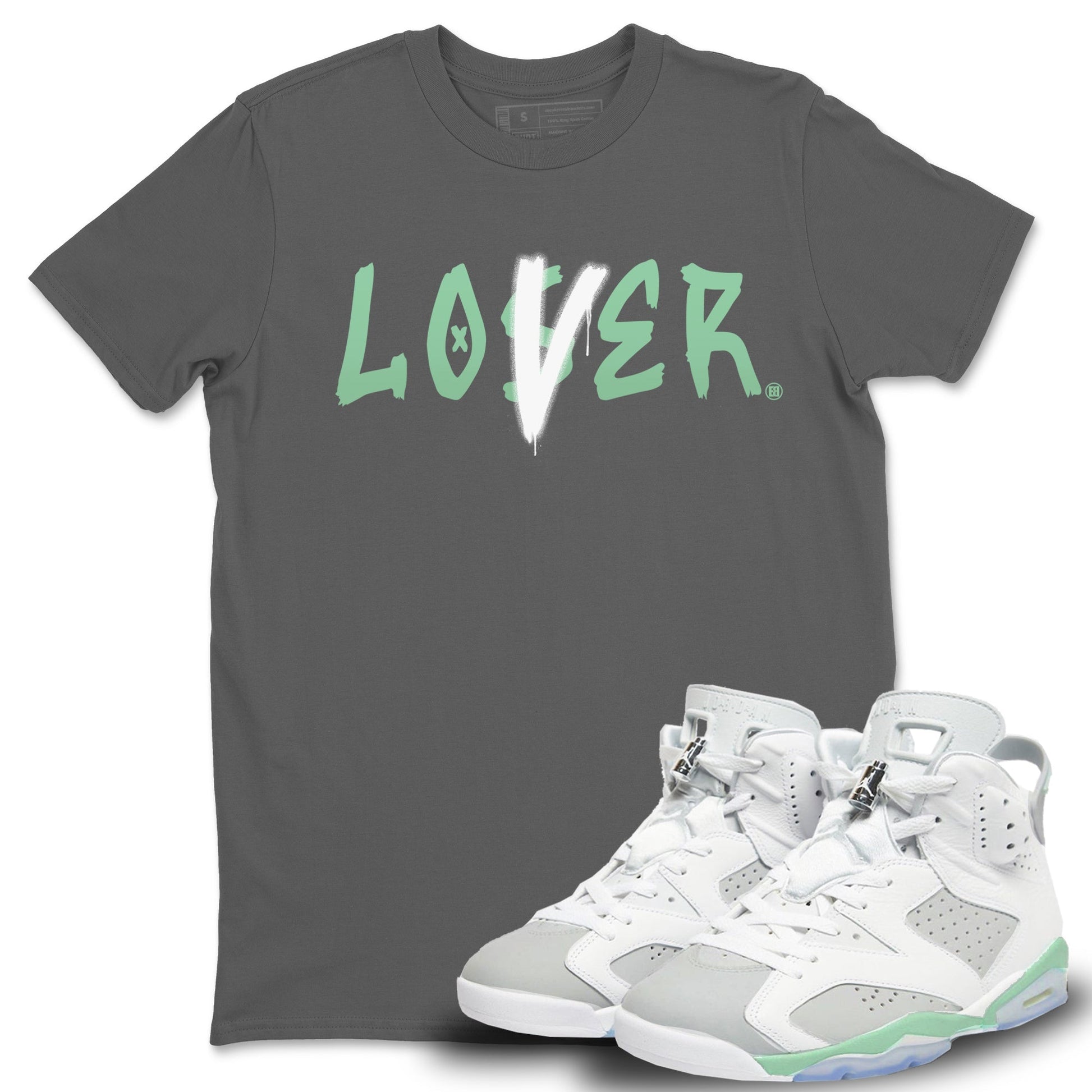 Jordan 6 Mint Foam Sneaker Match Tees Loser Lover Sneaker Tees Jordan 6 Mint Foam Sneaker Release Tees Unisex Shirts