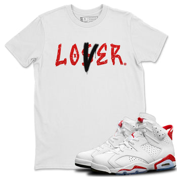 Jordan 6 Red Velvet Cookies Sneaker Match Tees Loser Lover Sneaker Tees Jordan 6 Red Velvet Cookies Sneaker Release Tees Unisex Shirts