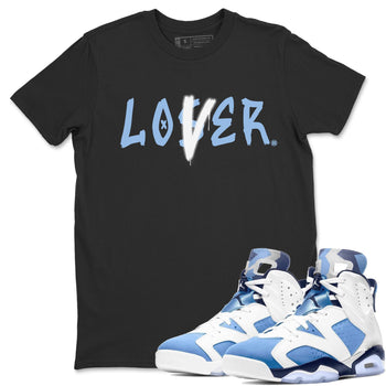 Jordan 6 UNC Sneaker Match Tees Loser Lover Sneaker Tees Jordan 6 UNC Sneaker Release Tees Unisex Shirts