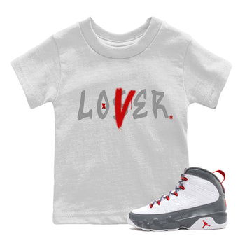 Jordan 9 Fire Red Sneaker Match Tees Loser Lover Sneaker Tees Jordan 9 Fire Red Sneaker Release Tees Kids Shirts