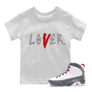 Jordan 9 Fire Red Sneaker Match Tees Loser Lover Sneaker Tees Jordan 9 Fire Red Sneaker Release Tees Kids Shirts