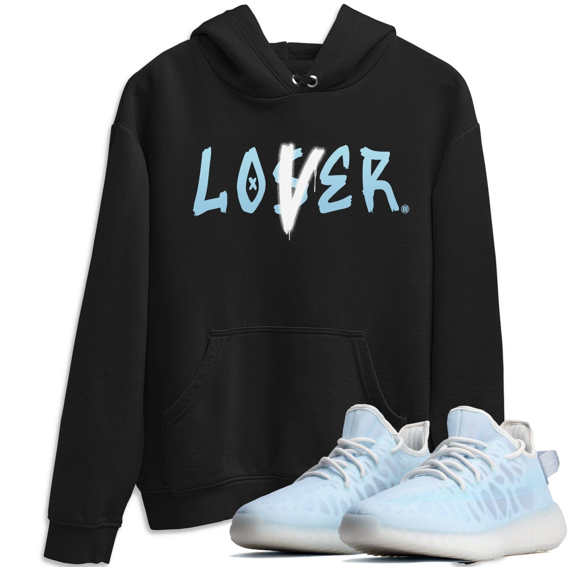 Yeezy 350 Mono Ice Sneaker Match Tees Loser Lover Sneaker Tees Yeezy 350 Mono Ice Sneaker Release Tees Unisex Shirts