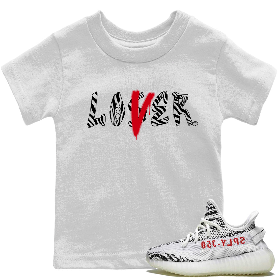 Yeezy 350 Zebra Sneaker Match Tees Loser Lover Sneaker Tees Yeezy 350 Zebra Sneaker Release Tees Kids Shirts