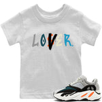 Yeezy 700 Wave Runner Sneaker Match Tees Loser Lover Sneaker Tees Yeezy 700 Wave Runner Sneaker Release Tees Kids Shirts