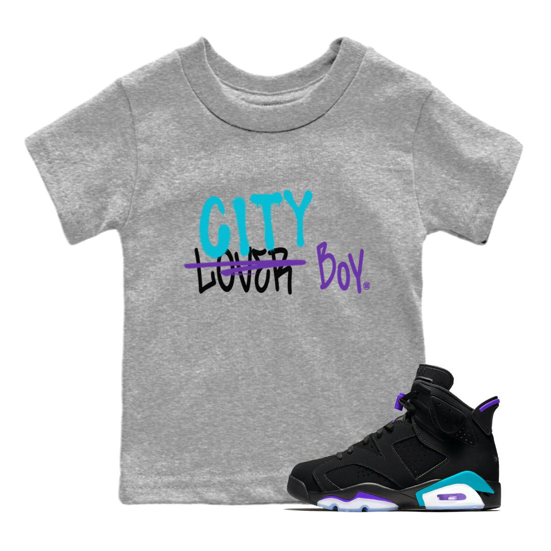 AJ6 Aqua Sneaker Match Tees Loser X City Boy Sneaker Tees Air Jordan 6 Aqua Sneaker Release Tees Kids Shirts Heather Grey 1