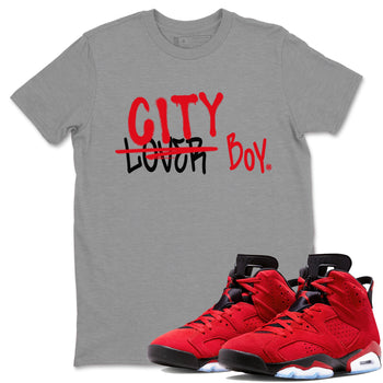 Air Jordan 6 Toro Bravo Sneaker Match Tees Loser X City Boy Sneaker Tees Air Jordan 6 Toro Tees Unisex Shirts Heather Grey 1