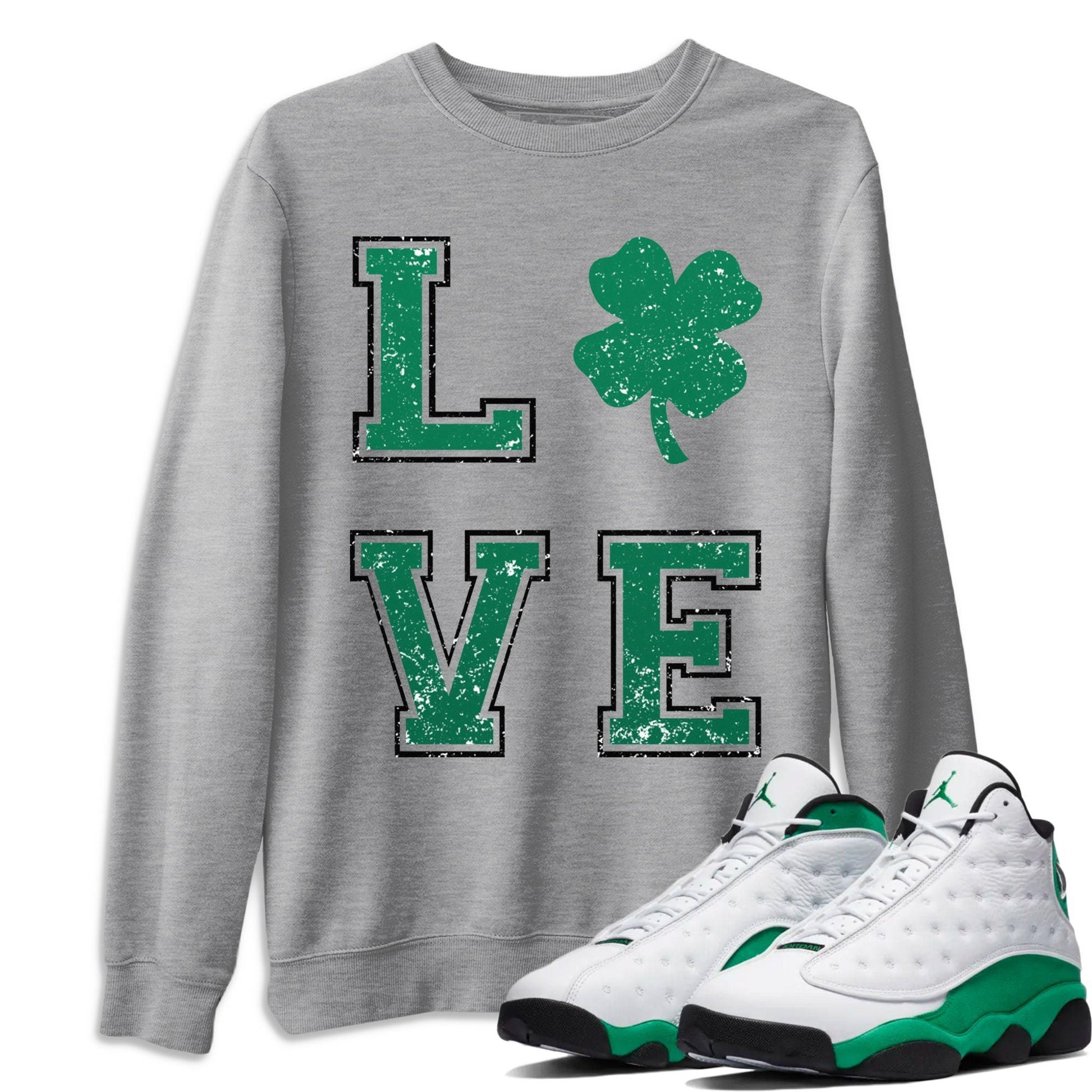 Jordan 13 Lucky Green Sneaker Match Tees LOVE Sneaker Tees Jordan 13 Lucky Green Sneaker Release Tees Unisex Shirts